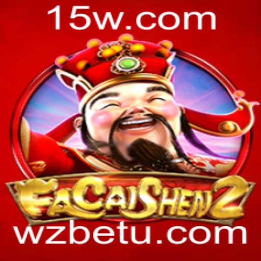Descubra o Mundo de FaCaiShen2 e as Emoções de wzbet